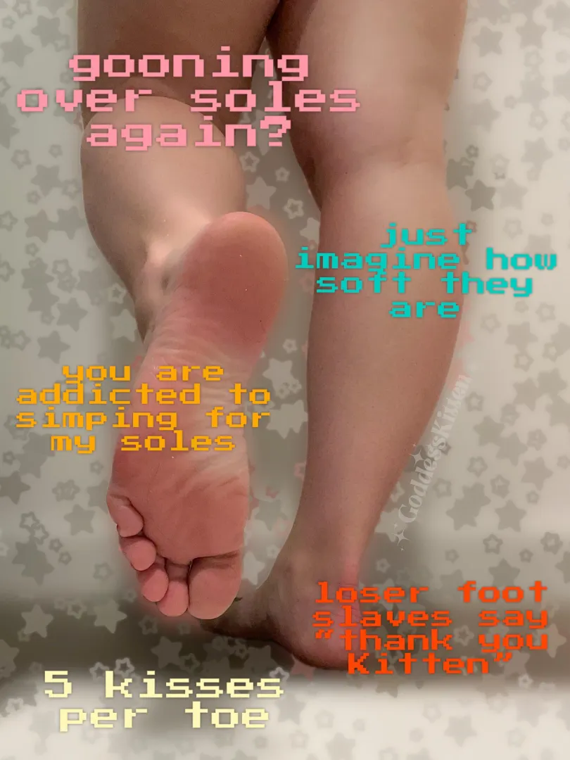 Did my little footslaves miss me.. posted by sexykitten421
