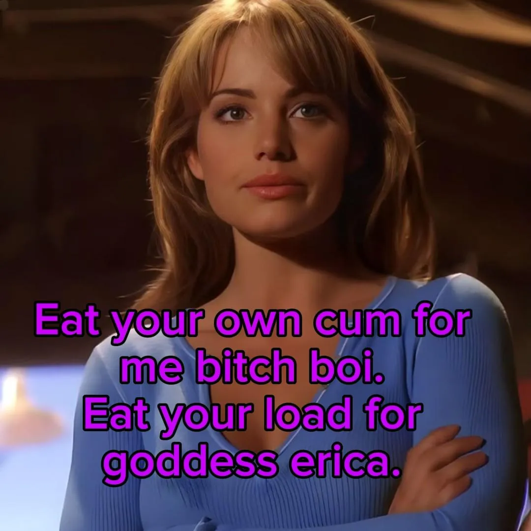 Eat your own cum for goddess erica. No Imagefap. posted by MistressKeen24