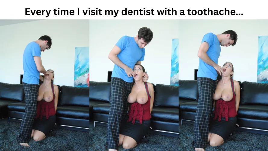 Every time I visit my dentist for something... by SnooTomatoes7717