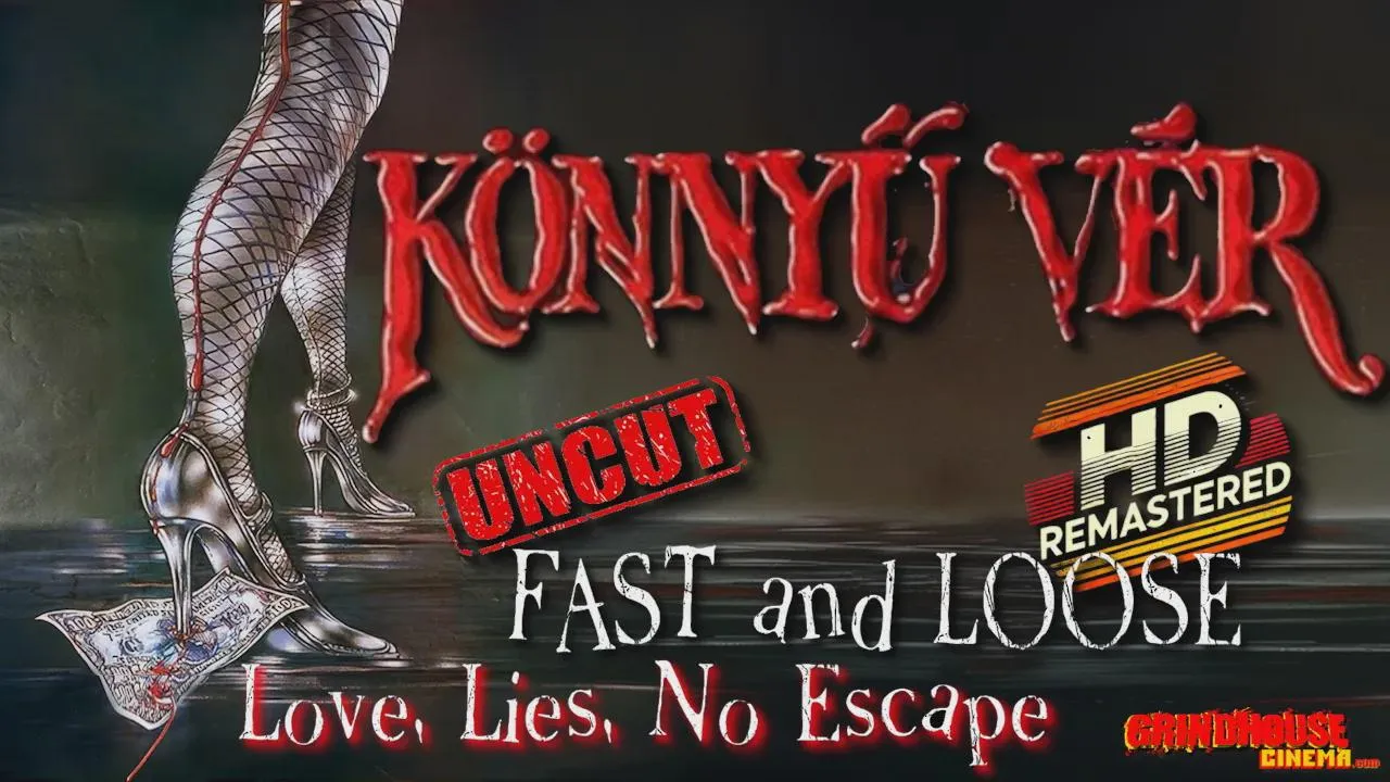 Fast and Loose (1989) watch uncut posted by BlueBlack_Channel