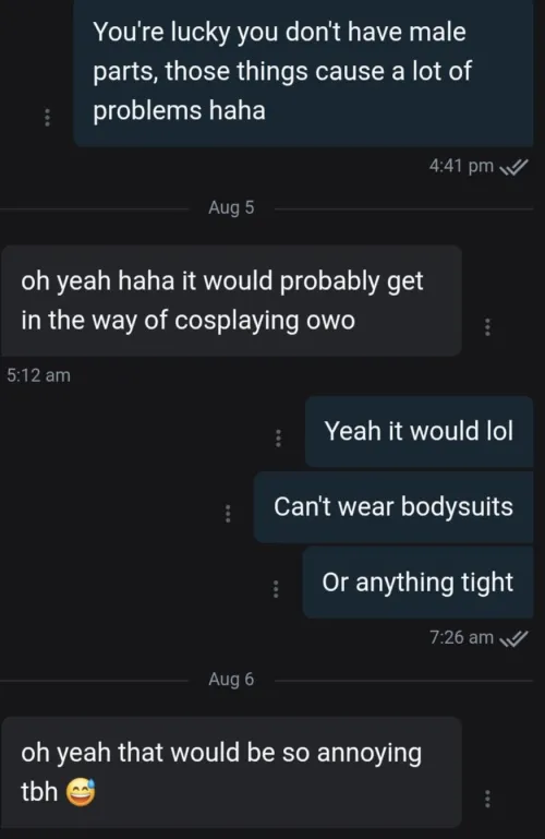 Female cosplayer friend talking about how annoying it would be to have balls by [deleted]