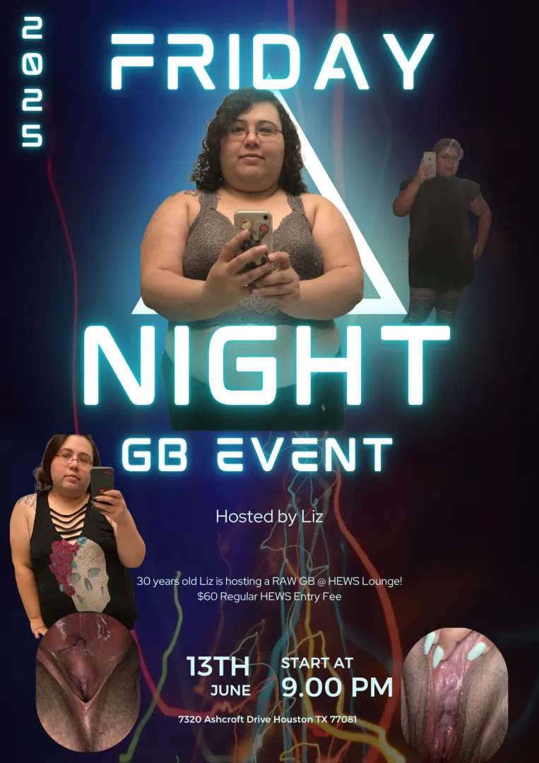 GB Friday June 13th 2025 @ 9pm! [@hews] posted by Houstoneyeswideshut