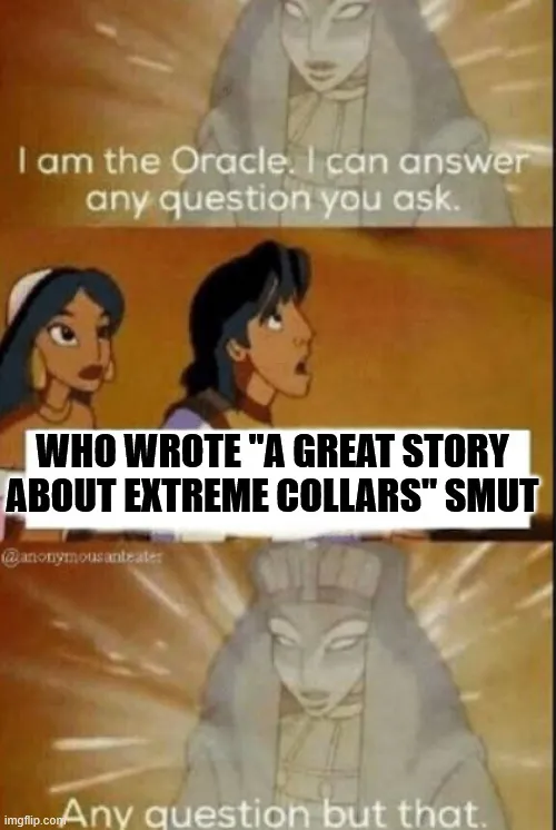 Good story, but original author remains unknown. posted by MaetelofLaMetal