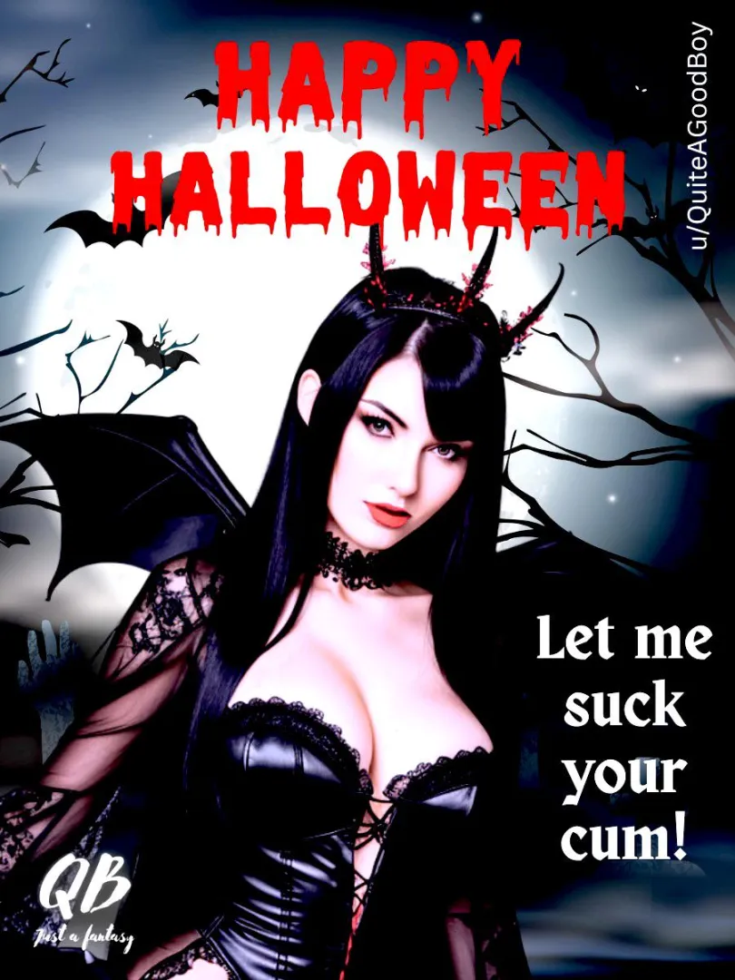 Happy Halloween! Your juices belong to Porn! posted by QuiteAGoodBoy
