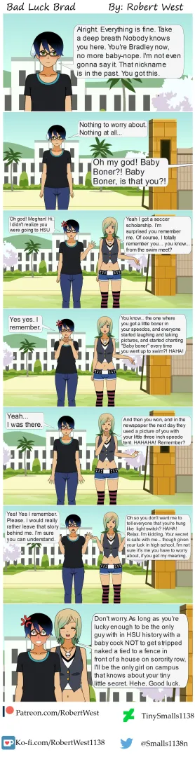 I'm back! Here's Bad Luck Brad #1 posted by TinySmalls1138