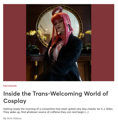 Inside the Trans-Welcoming World of Cosplay by AnthonyAnnArbor