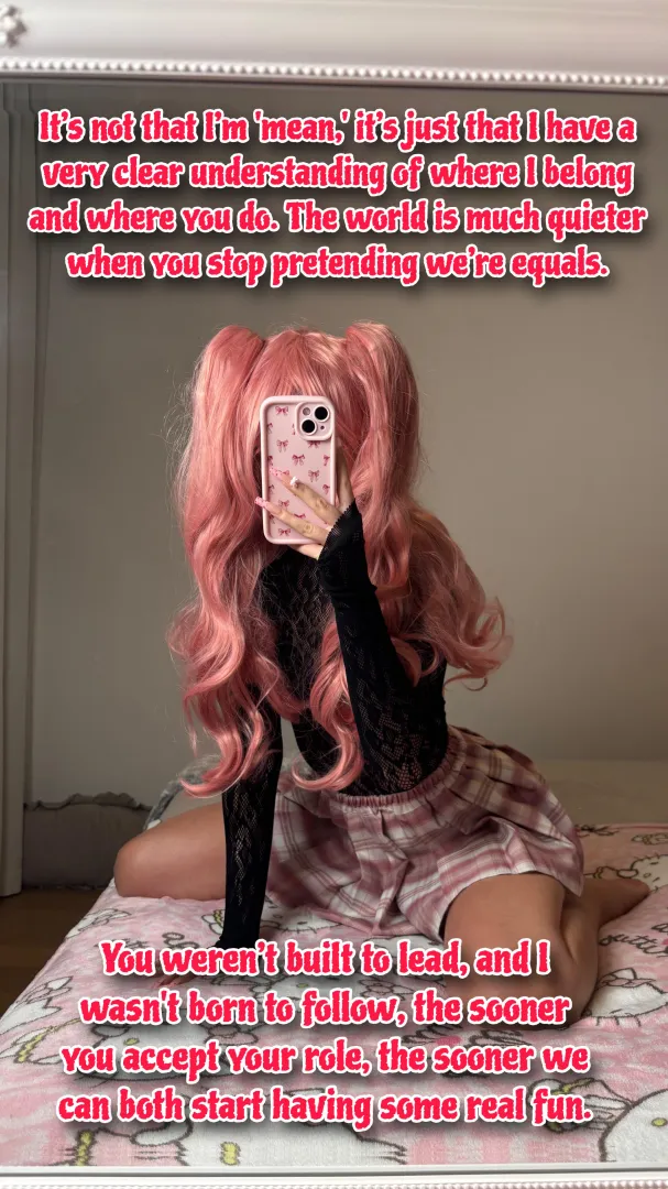 It's not that I'm mean you just weren't built to lead! posted by PinkDolxo