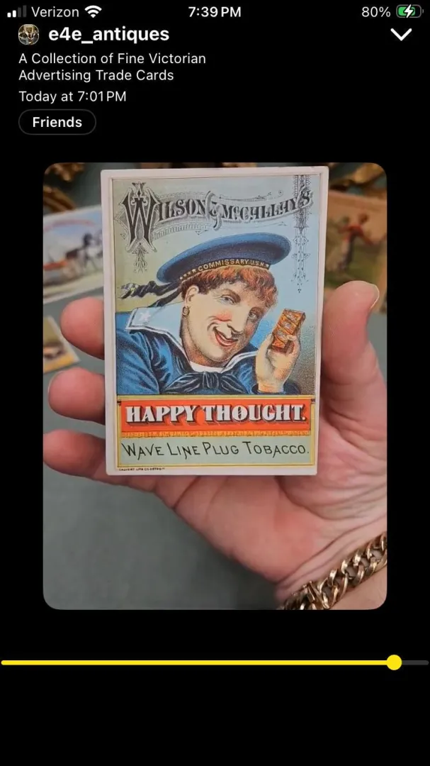 Just bought this 1890s Trade Card for Happy Thought chewing tobacco. posted by r6time