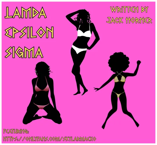 Lambda Epsilon Sigma - Chapter 3 by TheRealJackHorner