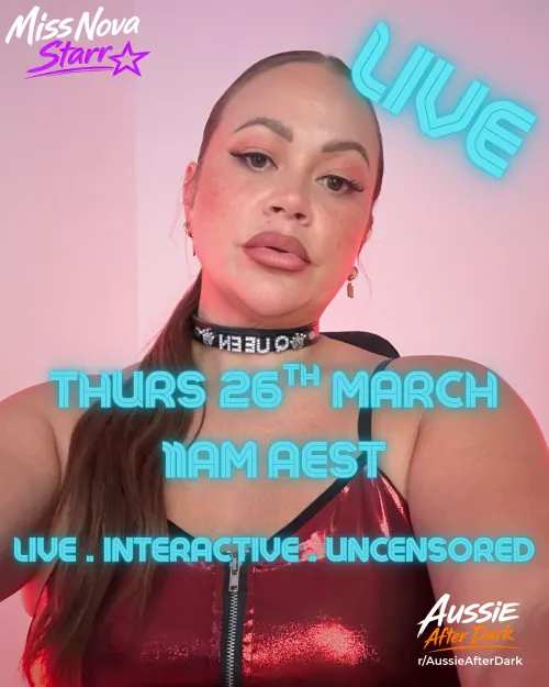 'LIVE' from Brisbane  Thursday 26th (Today)  @ 11 am AEST by Miss_Nova_Starr