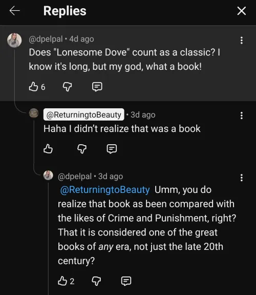 Lonesome Dove = Existential literary treasure. by merzbeak