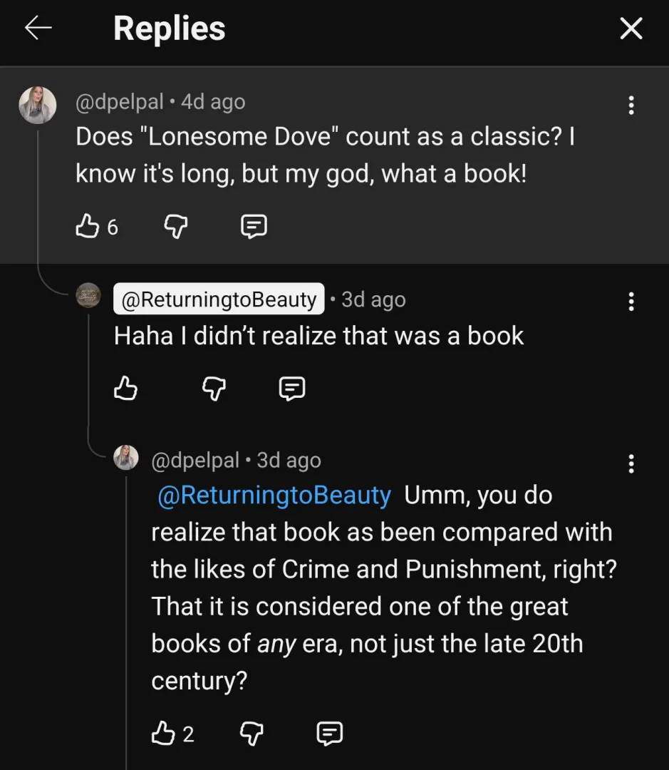 Lonesome Dove = Existential literary treasure. posted by merzbeak