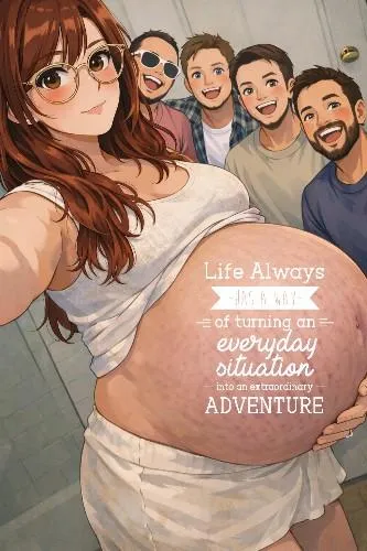 Make life an adventure posted by Satansecretary21