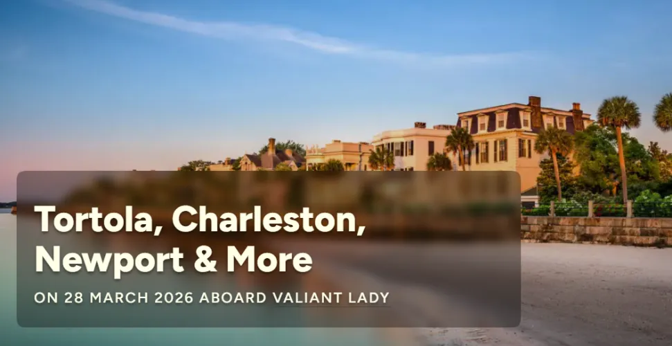 [MF4MF], [MF4F] Tortola, Charleston, Newport & More on 28 March 2026 aboard Valiant Lady by Pure_Welcome_4417