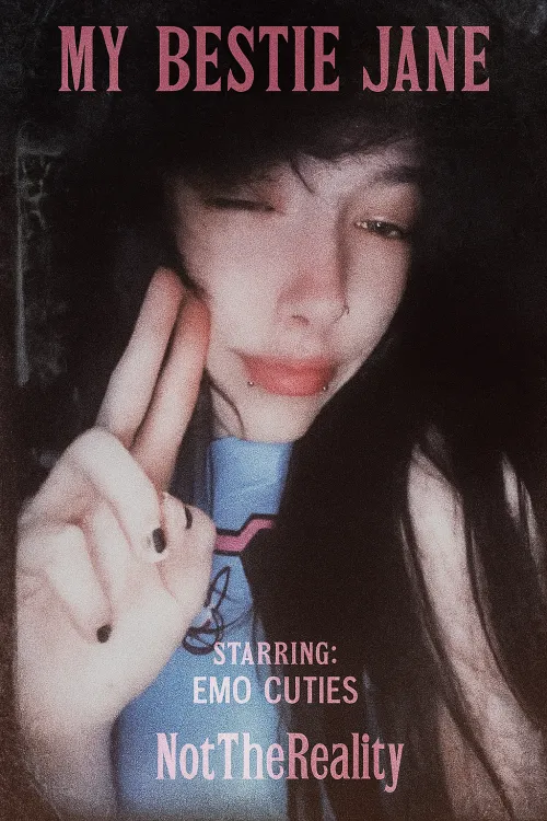 My Bestie Jane - Chapter 9 by NotTheReality23