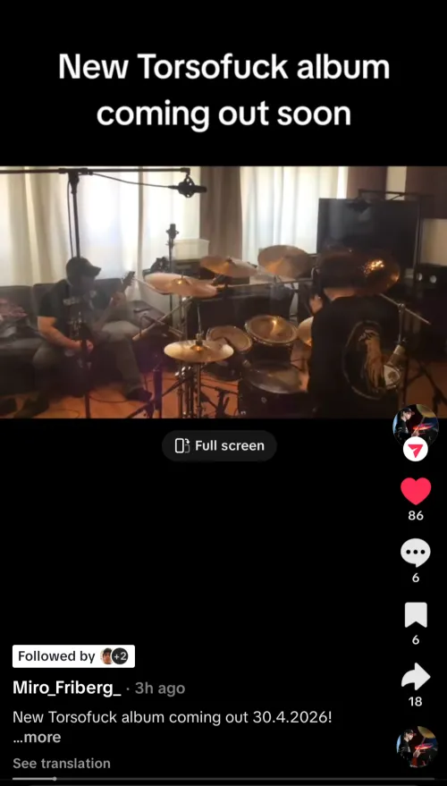 New Torsofuck album announced by the drummer on Tiktok. by Sweaty-Cash-3316