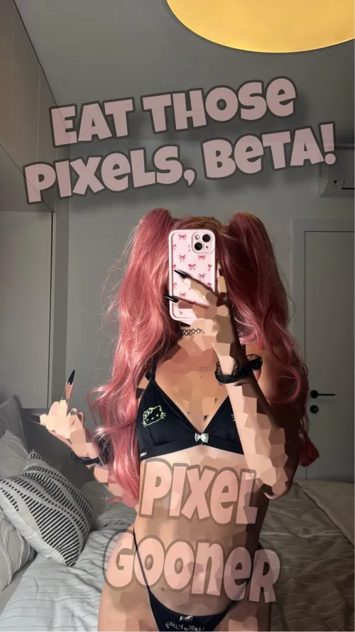 Not everyone is meant to see me uncensored by PinkDolxo