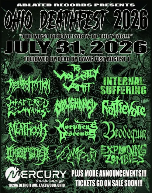 ohio deathfest announced featuring bands like malignancy, to violently vomit and regurgitation by aestheticnightmare25