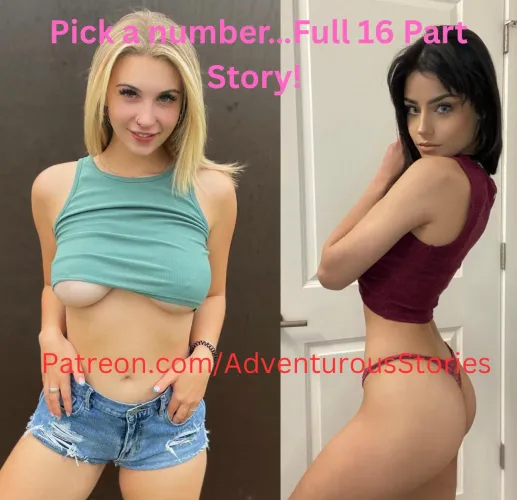 Pick a number…Full 16 Part Story! by AdventurousStories1