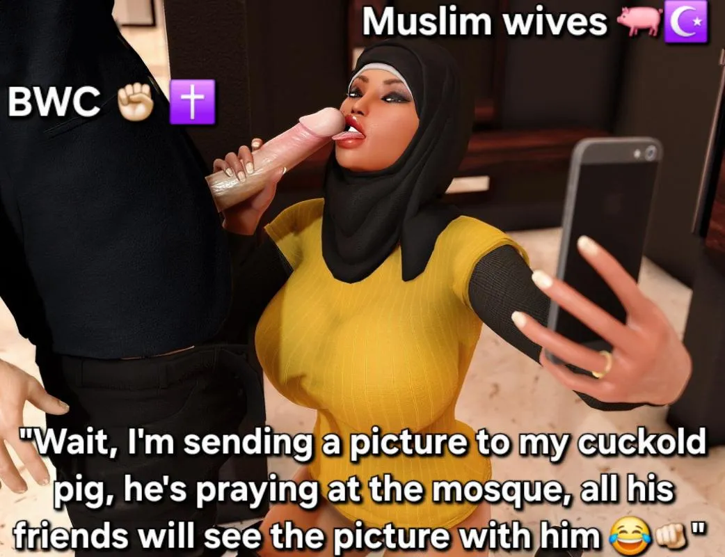 Pray good muslim cuck, while your wife swallows my Christian BWC, look at her !  posted by Extension-Dinner-794
