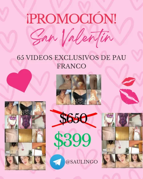 ‼️PROMOCIÓN SAN VALENTIN‼️LLÉVATE LOS ÚLTIMOS 65 VIDEOS EXCLUSIVOS DE PAU FRANCO POR SOLO ✅$399✅ by Saulingo-28