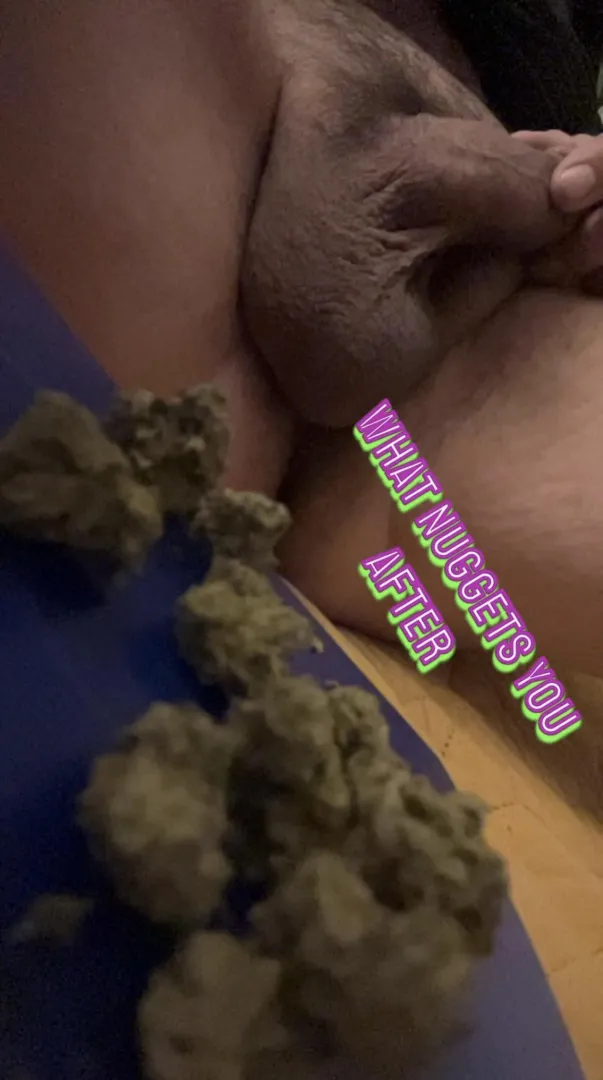 Sack of nuggets and so[m]e kush your pick posted by sfranciscoooh