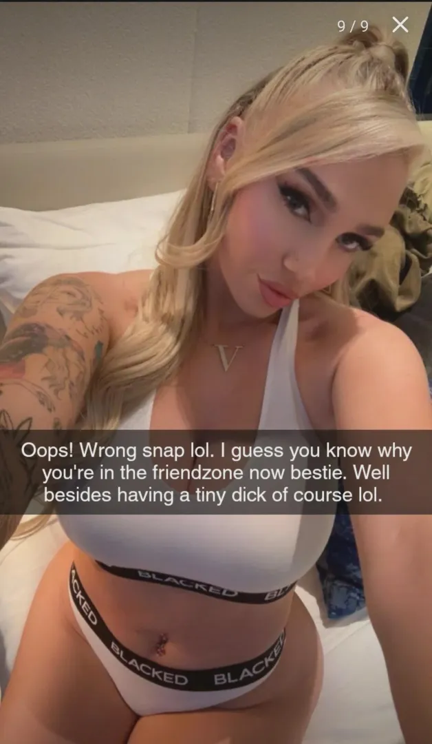 She sent it to the wrong snap. posted by limpshrimp83