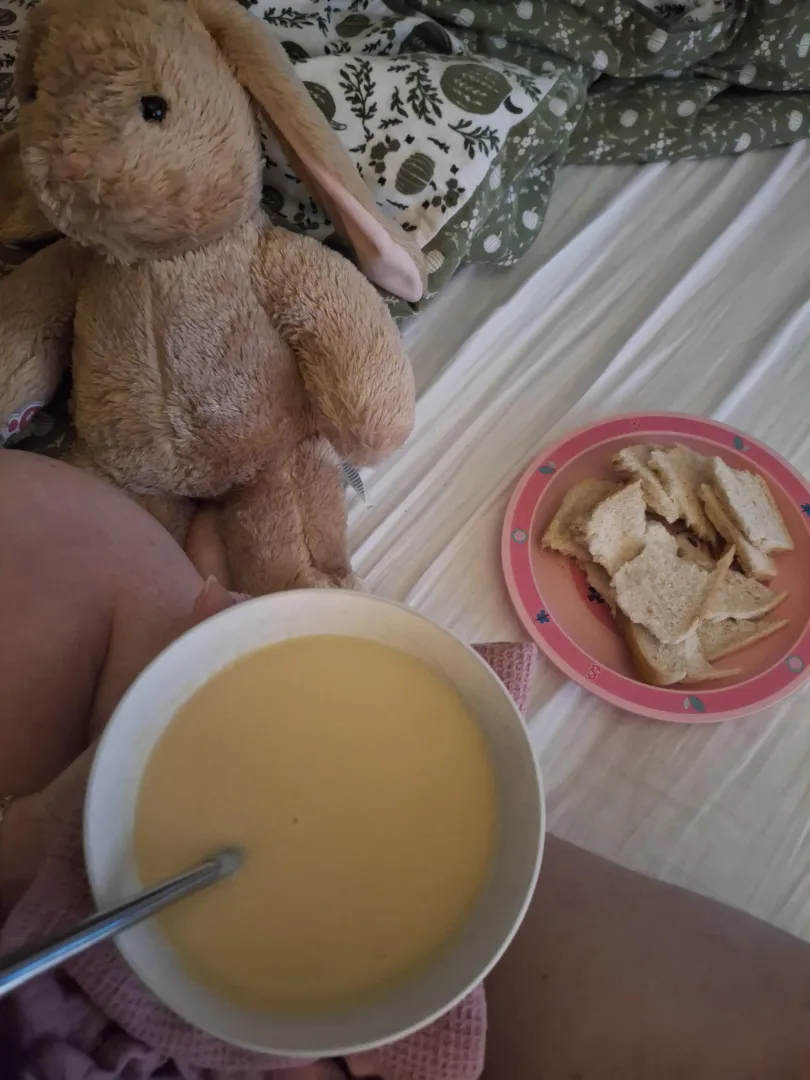 Soup in bed for poorly sneezy girl  posted by Unicornsftw89