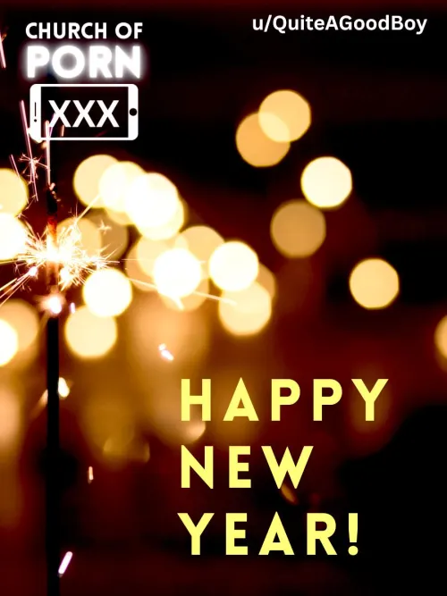 Thanks for being here. You are the best community ever. Glory to PORN! by QuiteAGoodBoy