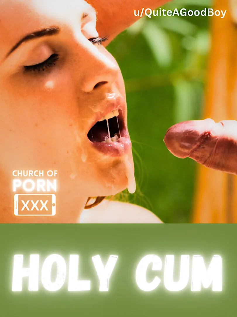 Watch the cum flow and thank Goddess Porn for it! posted by QuiteAGoodBoy
