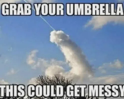 Weather incoming. posted by DmMeToesorTits
