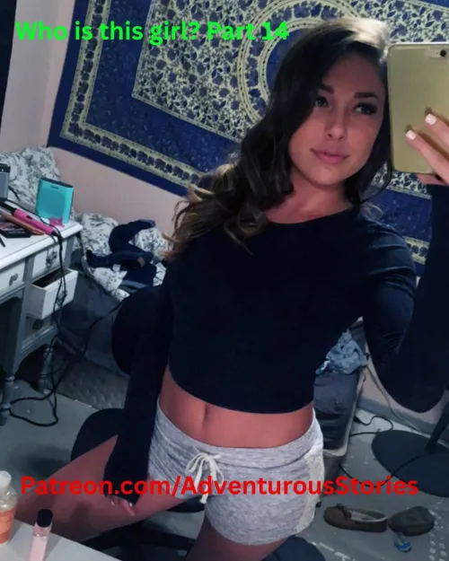 Who is this girl? Part 14 by AdventurousStories1