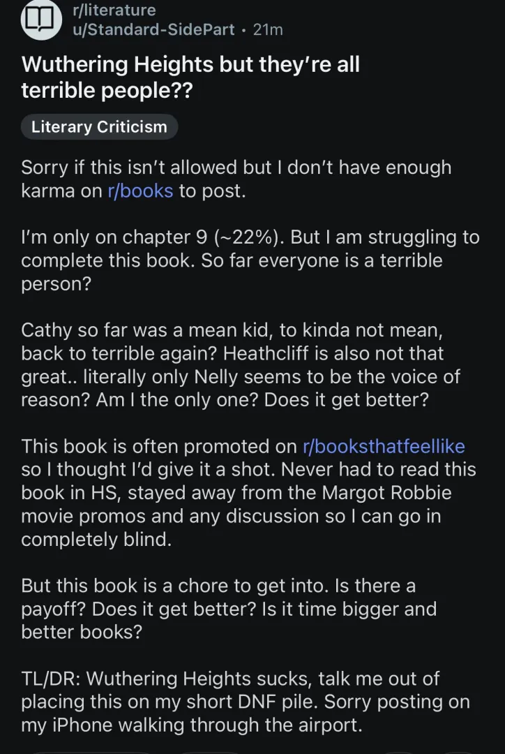 Wuthering Heights but they’re all terrible people?? posted by palimpcest