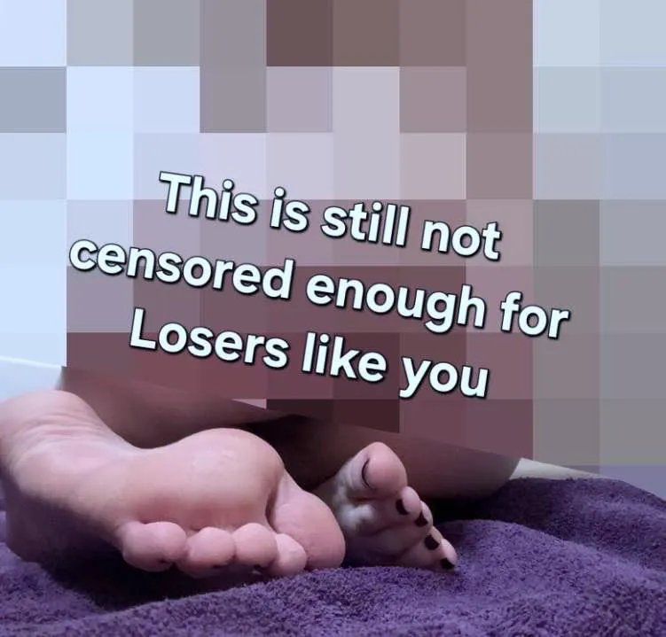 you focus on feet.. you really don’t need anything else! posted by findom_queenbee