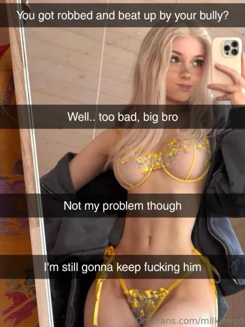 Your lil sis is gonna keep fucking your bully by Captionsforever