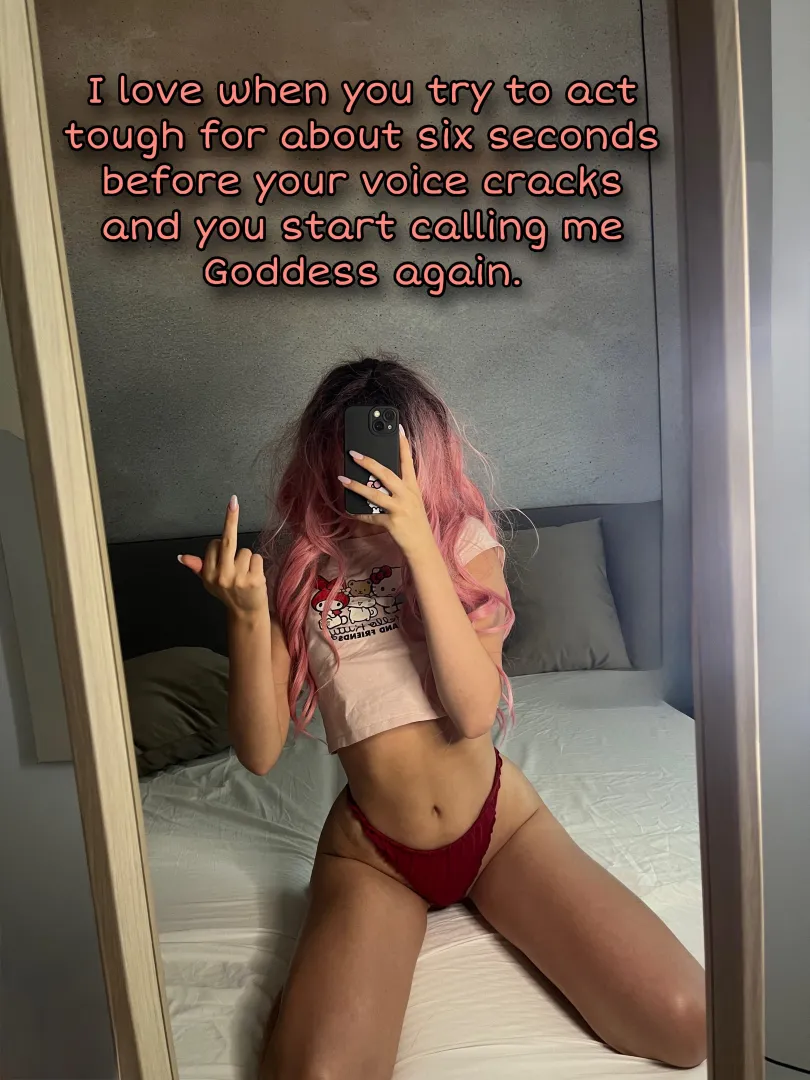 Your masculinity has 6 secs half-life, then it's just worship  posted by PinkDolxo