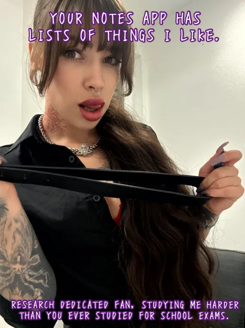 Your notes app has lists of things I like...research dedicated fan! by cuteMerry