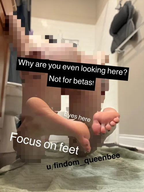 you’re lucky you get my pretty feet! by findom_queenbee