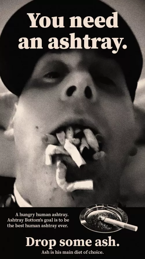 Ashtray Bottom: Human Ashtray by AshtrayBottom