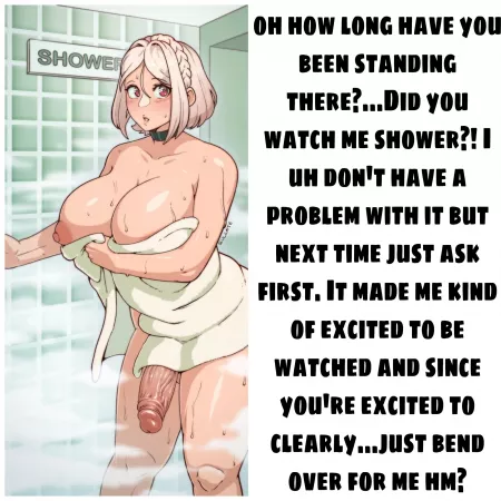 bend over like she said! by Immediate_Coyote4095