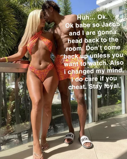 Changed her mind. Now you’re just a cuck. by ryguyqwerty