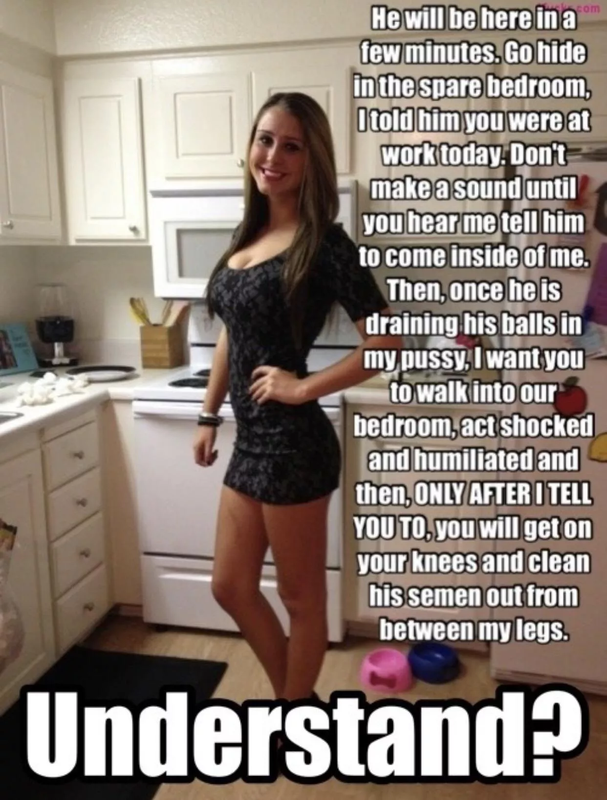 Do as she says you fucking wimp. posted by onehardguy