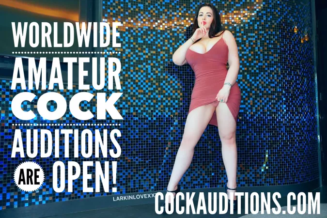 Don't miss your chance to be my IRL FUCKBUDDY! 😈 Only 6 SPACES left in Worldwide Amateur Cock Auditions. Hosted on my FREE fanclub! Info in post 😘😘 by larkinlovexxx