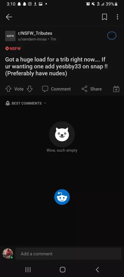 Don't request tribs from this guy. Took my photos and deleted me from snap by TheRavioliRuiner