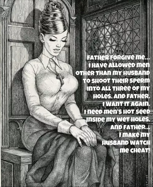 Father forgive me… by ILoveToShareMyWife69