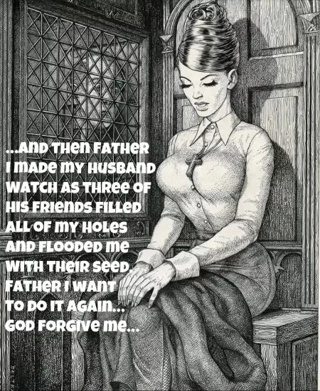 Forgive me father…I’m a Hotwife. by ILoveToShareMyWife69