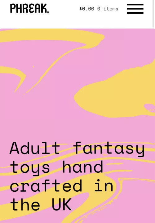 Has anyone tried Phreak Club fantasy toys? If so, which one do you recommend for vaginal use? by Stinky9399