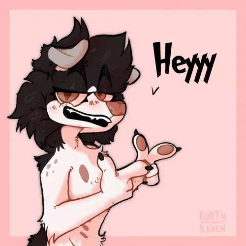Heyyy(runty.raven) by Runtyraven