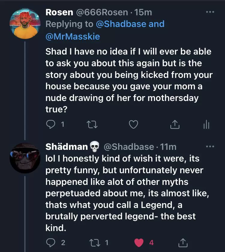 I decided to ask shad about the legend! posted by AgreeableRun
