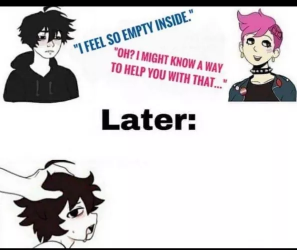 I feel so empty inside....